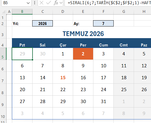 SIRALI formülüyle dinamik aylık takvim ızgarası Excel'de SIRALI formülüyle kurulmuş Temmuz 2026 takvimi, bugün turuncu dolgulu, 15 Temmuz tatil vurgulu